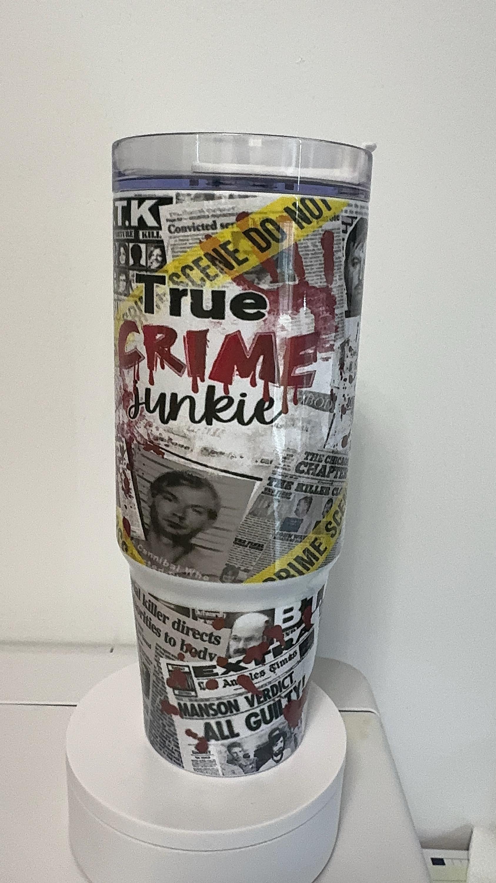 True Crime 30oz/40oz Tumbler PNG